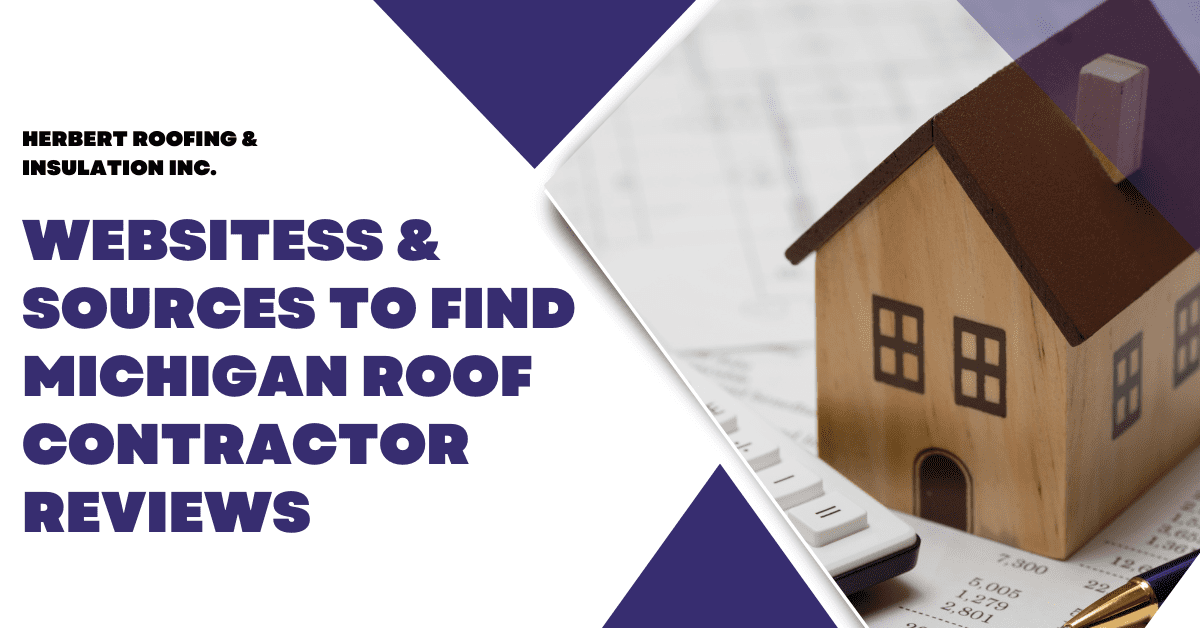 Websites/Sources to Find Michigan Roof Contractor Reviews